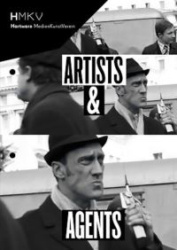 Book Cover for Artists and Agents - Performance Art and Secret Services by Inke Arns, Kata Krasznahorkai, Sylvia Sasse, HMKV Hartware MedienKunstVerein