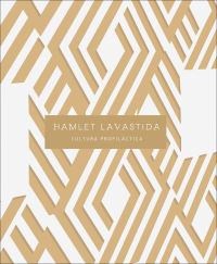 Book Cover for Hamlet Lavastida by Hamlet Lavastida, Coco Fusco, Iván de la Nuez, Daniela Leykam, Christoph Tannert