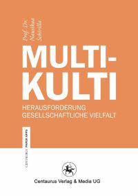 Book Cover for Multikulti by Nausikaa Schirilla