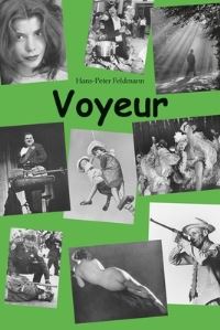 Book Cover for Voyeur by HansPeter Feldmann