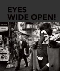 Book Cover for Eyes Open! by HansMichael Koetzle