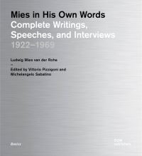 Book Cover for Mies in His Own Words by Ludwig Mies van der Rohe