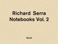 Book Cover for Richard Serra - Notebooks. Volume 2 by Richard Serra