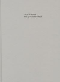 Book Cover for Hans Schabus - The Space of Conflict by Pablo Fanego, Hans Schabus