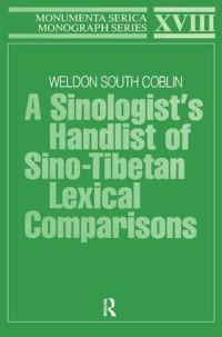 Book Cover for A Sinologists Handlist of Sino-Tibetan Lexical Comparisons by Weldon South Coblin