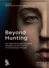 Book Cover for Beyond Hunting by Lutz Kindler, Sabine GaudzinskiWindheuser