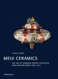 Book Cover for Meiji Ceramics by Gisela Jahn