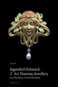 Book Cover for Art Nouveau Jewellery from Pforzheim by Fritz Falk