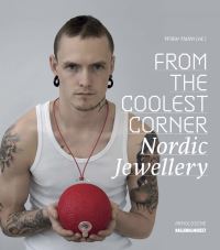 Book Cover for From the Coolest Corner by Liesbeth den Besten, arkitektur og design Norway Nasjonalmuseet for kunst