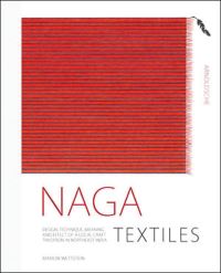 Book Cover for Naga Textiles by Marion Wettstein
