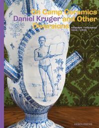 Book Cover for Daniel Kruger - On Camp Ceramics and Other Diversions by Berthold Rei, Gert Staal, Ernst Van der Wal, Daniel Kruger