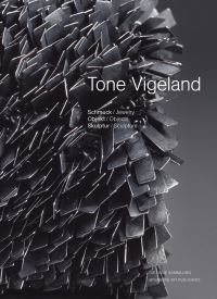 Book Cover for Tone Vigeland by André Gali, Petra Hölscher, Tone Vigeland, Staatliches Museum für Angewandte Kunst Bavaria, Germany Neue Sammlung