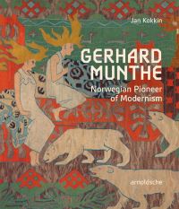 Book Cover for Gerhard Munthe by Jan Kokkin, Gerhard Munthe