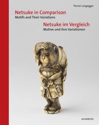 Book Cover for Netsuke in Comparison by Florian Langegger, Florian Langegger