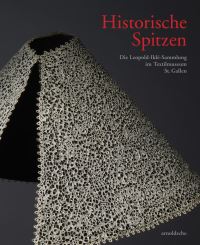 Book Cover for Historische Spitzen by Iklé Stiftung Stiftung, Leopold Iklé, Textilmuseum St Gallen