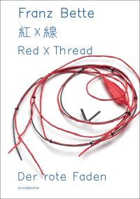 Book Cover for Red X Thread - Jewellery by Franz Bette, Alien Art Kaohsiung