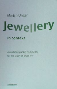 Book Cover for Jewellery in Context by Marjan Unger