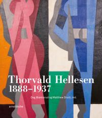 Book Cover for Thorvald Hellesen by Dag Blakkisrud, Thorvald Hellesen, Matthew Drutt, Hilde Mørch