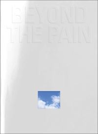 Book Cover for Beyond the Pain by Galerie der Stadt Sindelfingen
