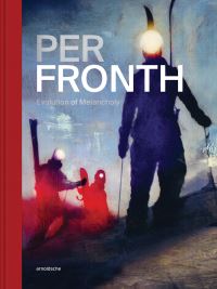 Book Cover for Per Fronth - Evolution of Melancholy by Per Fronth