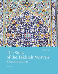 Book Cover for The Story of the Tekkieh Moaven by Hadi Sayf