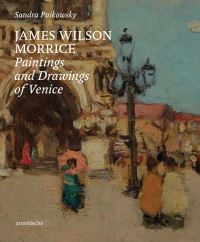 Book Cover for James Wilson Morrice by Sandra Paikowsky, James Wilson Morrice