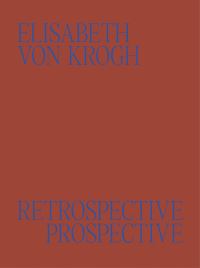Book Cover for Elisabeth Von Krogh by Elisabeth Von Krogh, Haugar Vestfold kunstmuseum