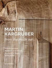 Book Cover for Martin Kargruber - From the Inside Out... by Martin Kargruber