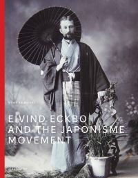 Book Cover for Eivind Eckbo and the Japonisme Movement by Widar Halén