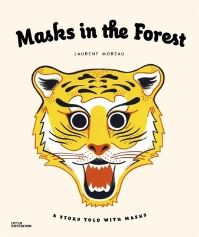 Book Cover for Masks in the Forest by Laurent Moreau