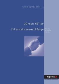Book Cover for Unternehmensnachfolge by Jürgen Möller