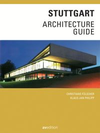 Book Cover for Stuttgart Architecture Guide by Christiane Fulscher, Klaus Jan Philipp