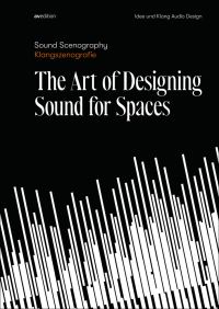 Book Cover for The Art of Designing Sound for Spaces by 