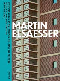 Book Cover for Martin Elsaesser by Jörg Schilling, MartinElsässerStiftung