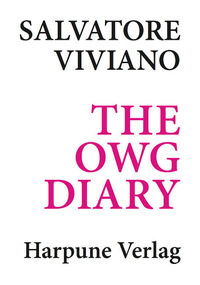 Book Cover for Salvatore Viviano - The OWG Diary by Jörg Daur, Salvatore Viviano