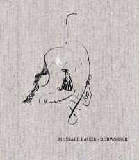 Book Cover for Michael Bauer by Jennifer Higgie, Stefanie Popp