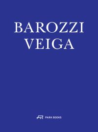 Book Cover for Barozzi Veiga by Barozzi Veiga Firm