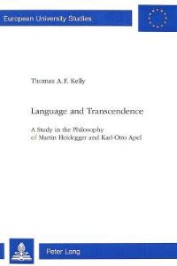 Book Cover for Language and Transcendence by Thomas AF Kelly