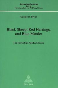 Book Cover for Black Sheep, Red Herrings, and Blue Murder by George B Bryan