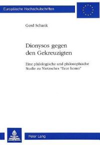 Book Cover for «D I O N Y S O S Gegen Den Gekreuzigten>> by Gerd Schank