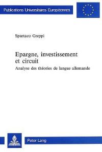 Book Cover for Epargne, Investissement Et Circuit by Spartaco Greppi