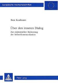 Book Cover for Uber Den Inneren Dialog by Beat Kaufmann