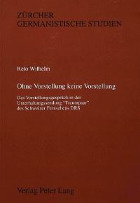 Book Cover for Ohne Vorstellung Keine Vorstellung by Reto Wilhelm