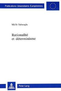 Book Cover for Rationalite Et Determinisme by Müfit Sabooglu