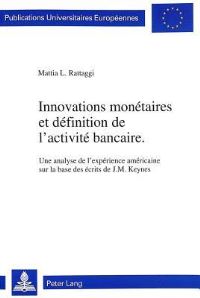 Book Cover for Innovations Monetaires Et Definition De L'activite Bancaire by Mattia L Rattaggi