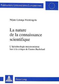 Book Cover for La Nature De La Connaissance Scientifique by NdjateLotanga Wetshingolo