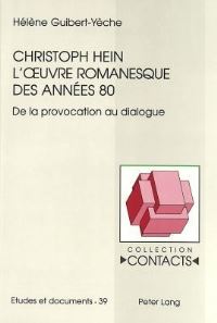 Book Cover for Christoph Hein - L'oeuvre Romanesque Des Annees 80 by Hélène GuibertYèche