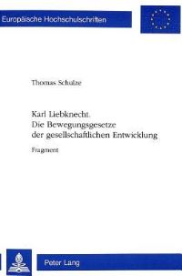 Book Cover for Die Bewegungsgesetze Der Gesellschaftlichen Entwicklung by Karl Liebknecht