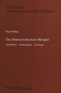 Book Cover for Das Deutschschweizer Horspiel by Paul Weber