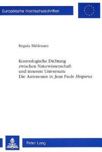 Book Cover for Kosmologische Dichtung Zwischen Naturwissenschaft Und Innerem Universum by Regula Bühlmann